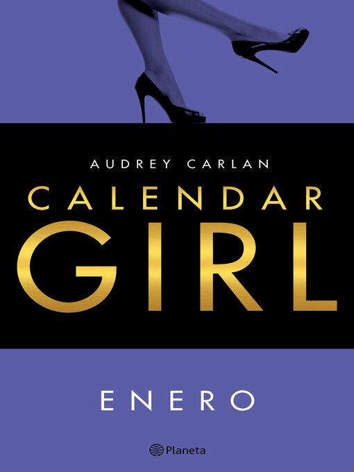 Title details for Calendar Girl. Enero (Edición mexicana) by Audrey Carlan - Available